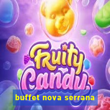 buffet nova serrana